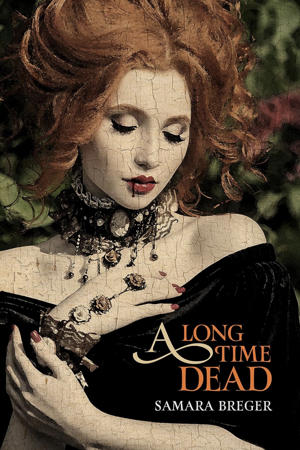 A Long Time Dead Samara Breger