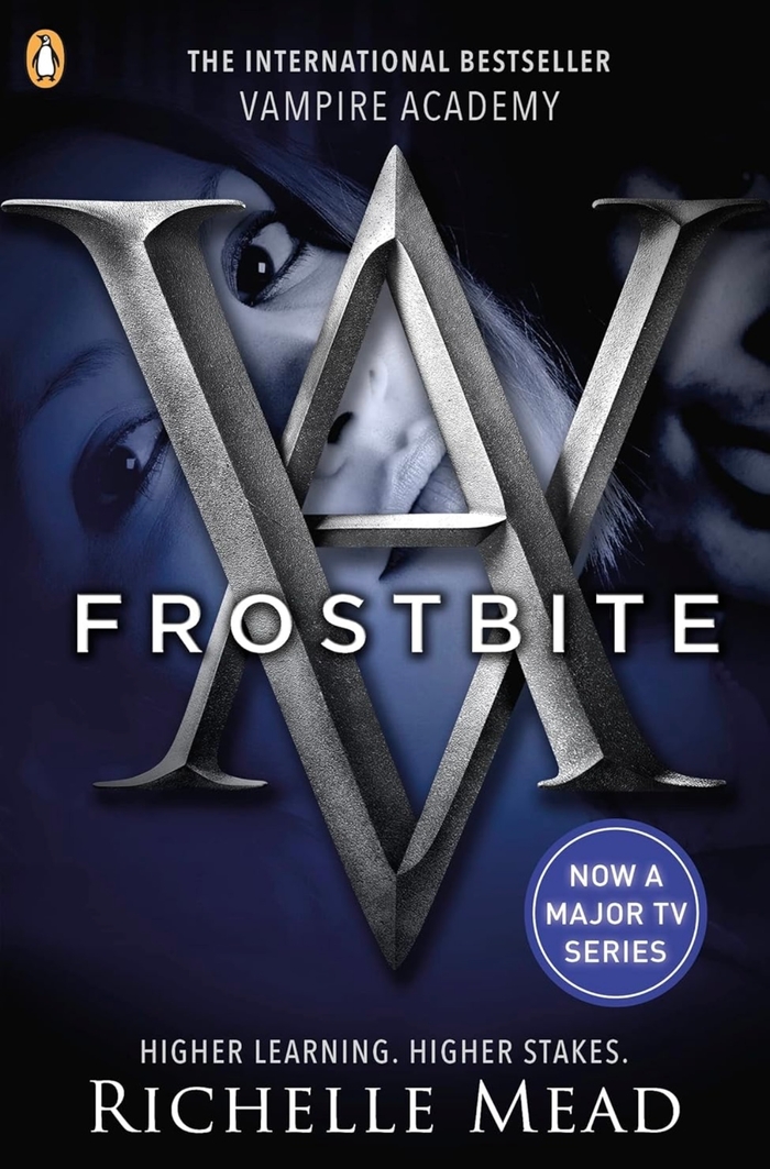 Vampire Academy Frostbite (book 2): Richelle Mead