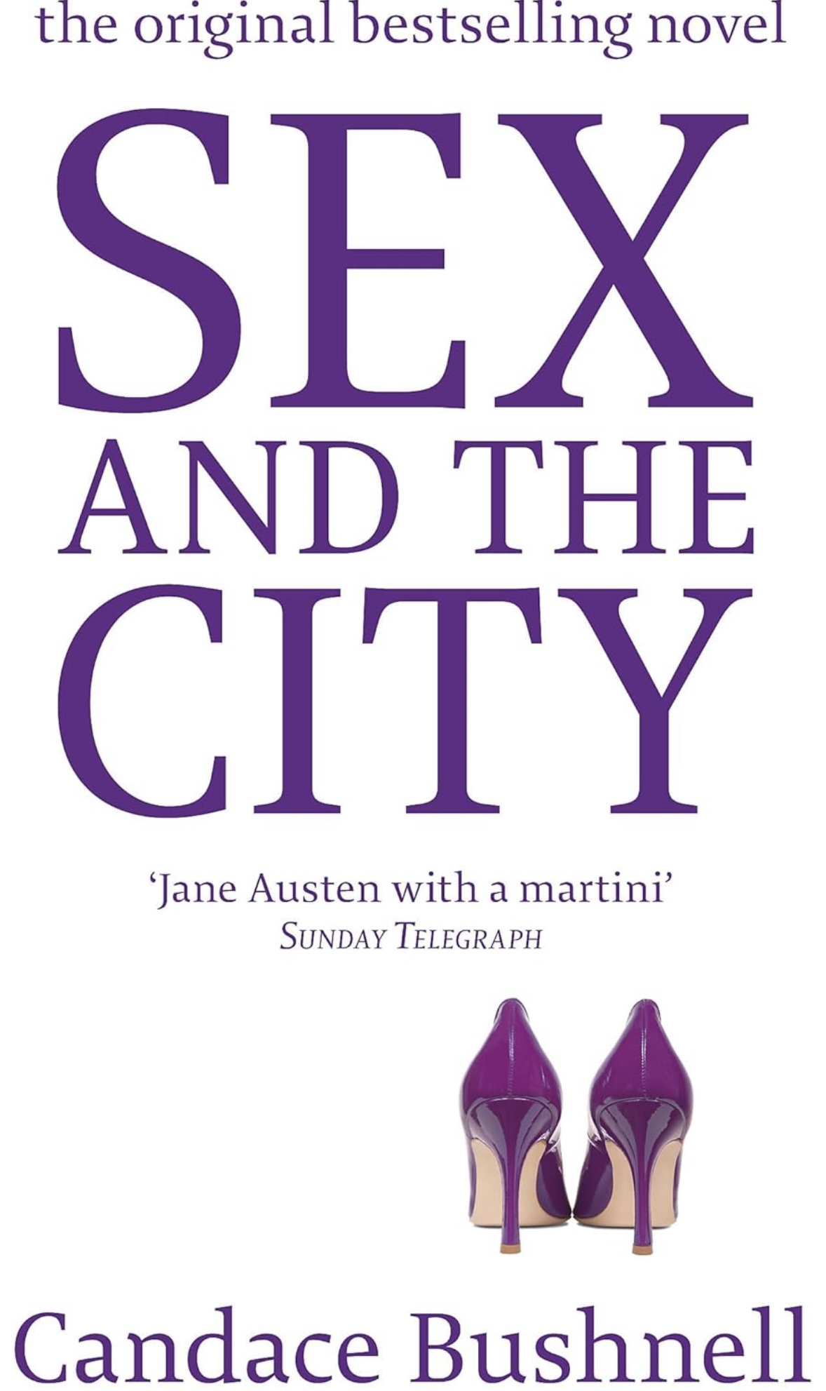 Sex And The City: And Just Like That... 25 Years of Sex and the City Candace Bushnell