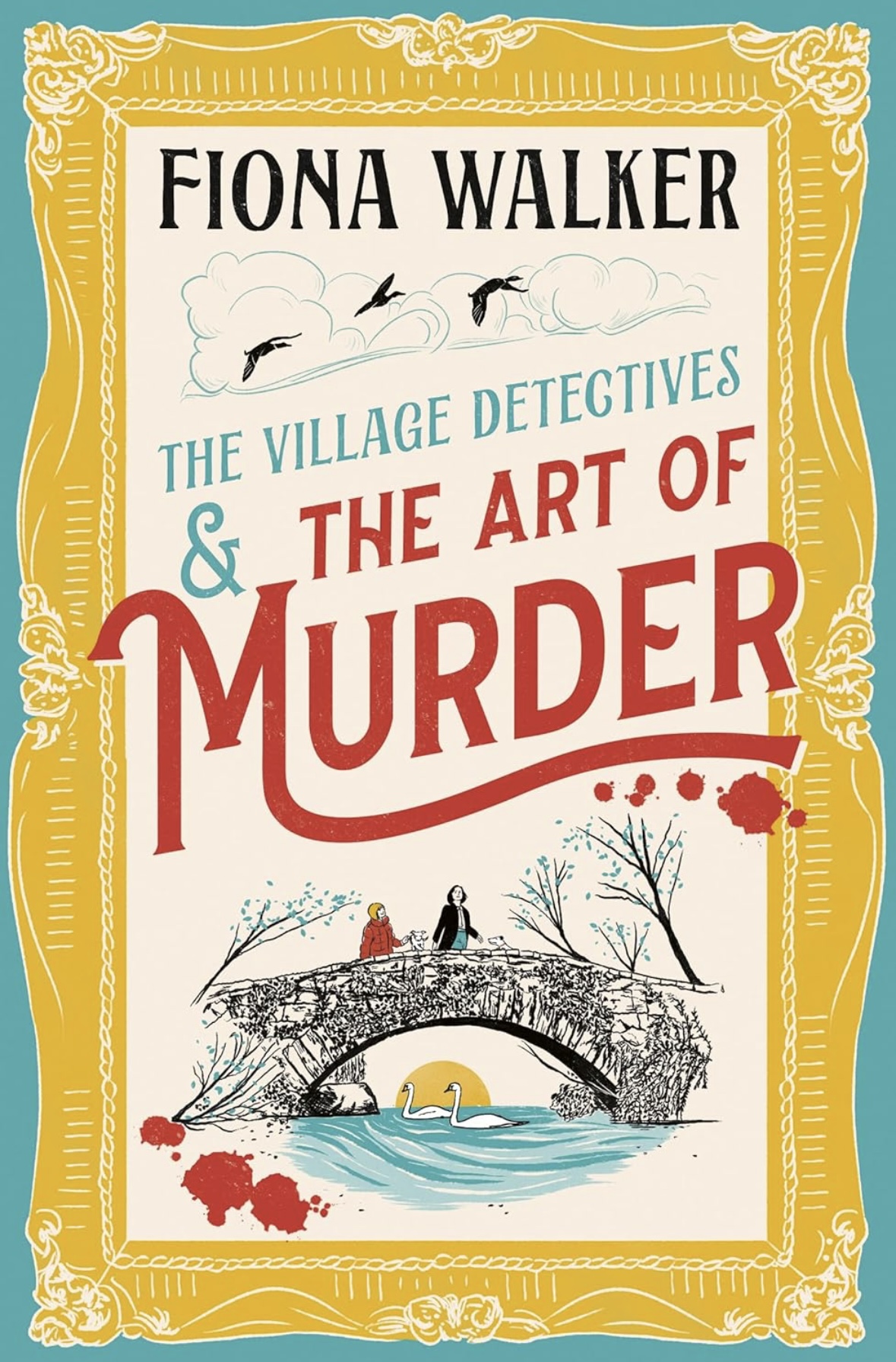 The Art of Murder Fiona Walker