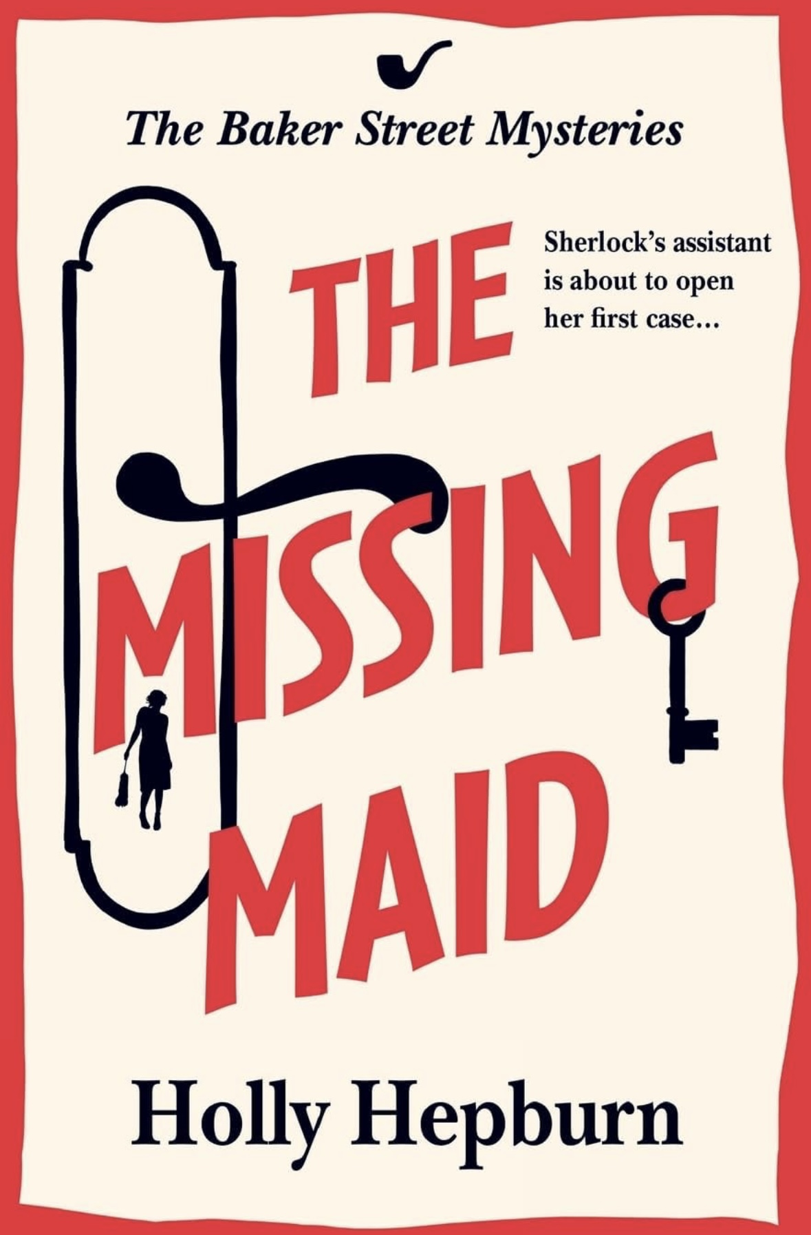 The Missing Maid Holly Hepburn