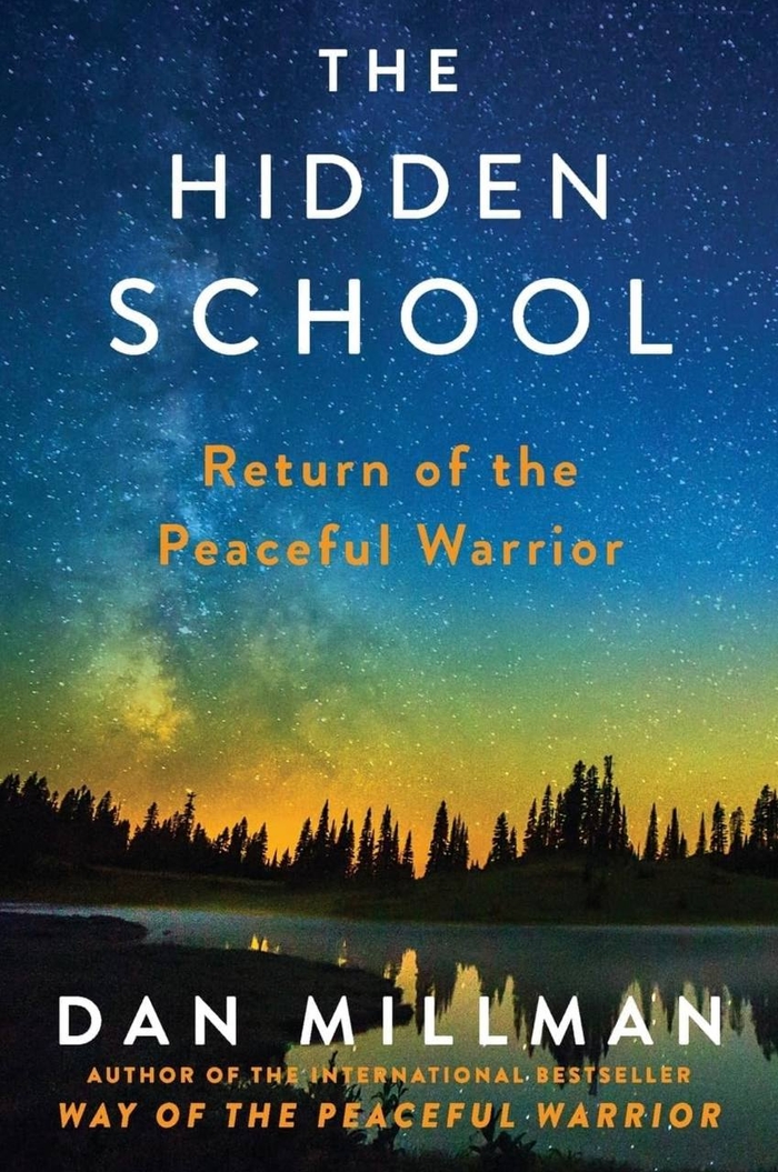 The Hidden School Dan Millman