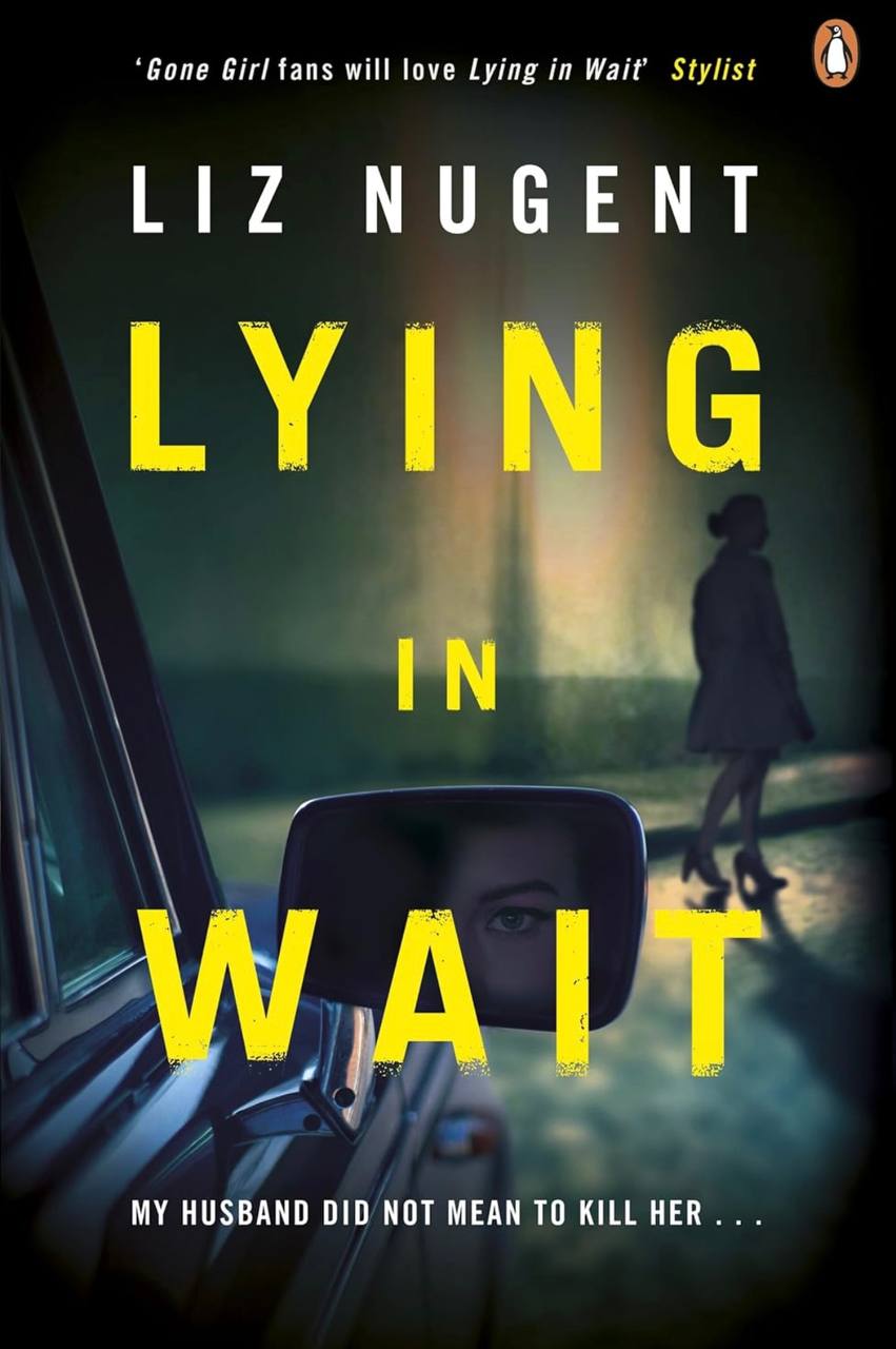 Lying in Wait Liz Nugent