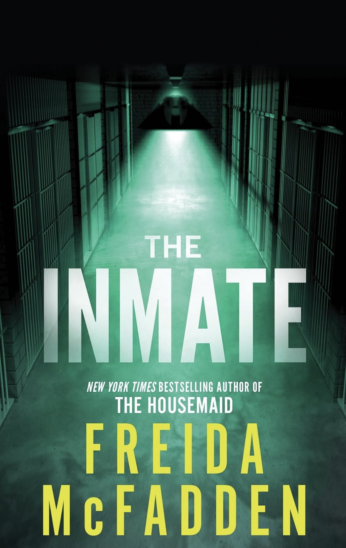 The inmate Freida McFadden