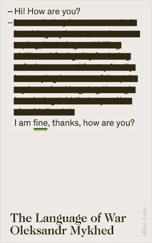 The Language of War. Oleksandr Mykhed