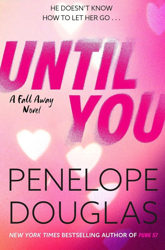 Until you Penelope Douglas