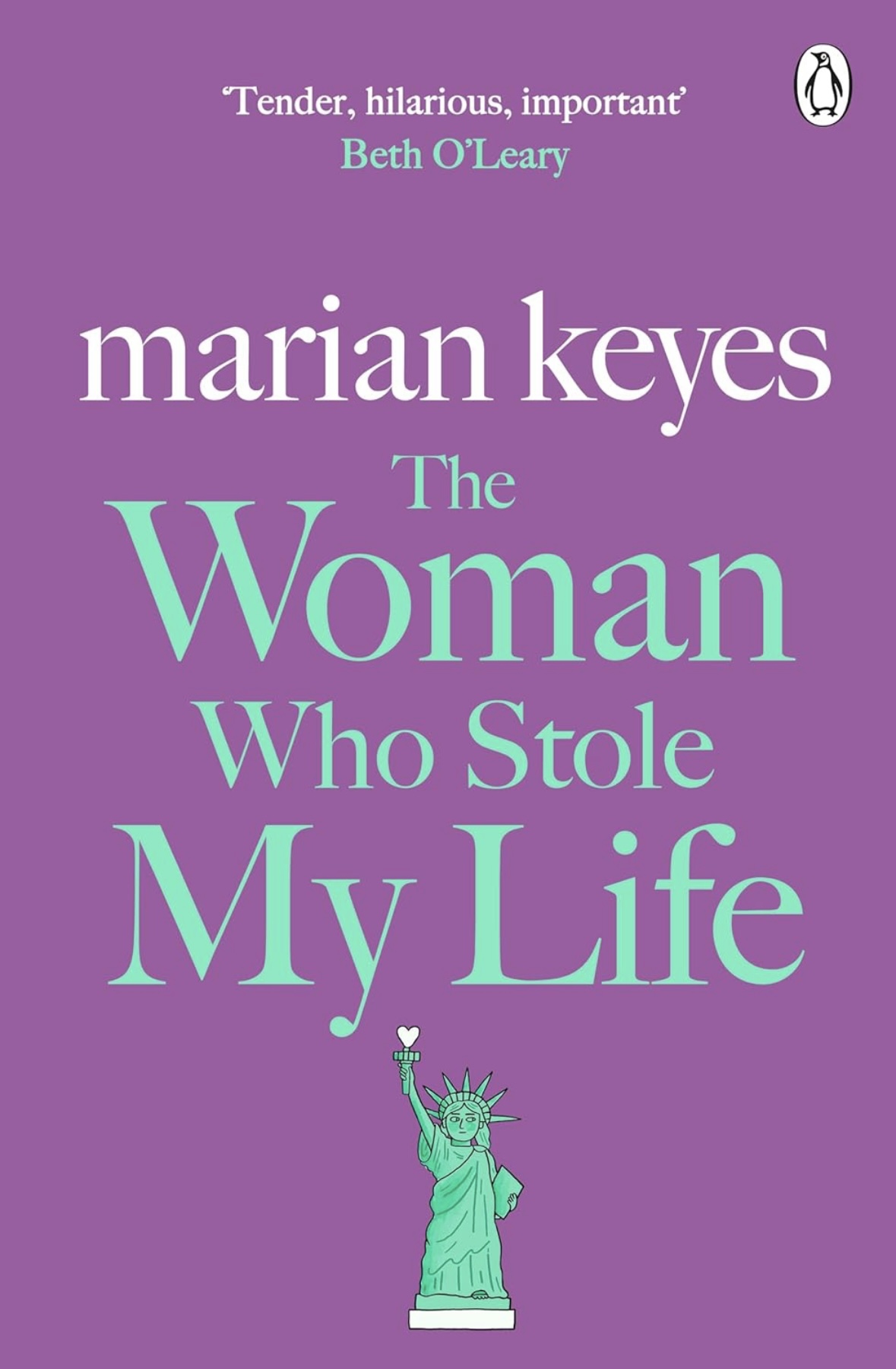 The Woman Who Stole My Life Marian Keyes