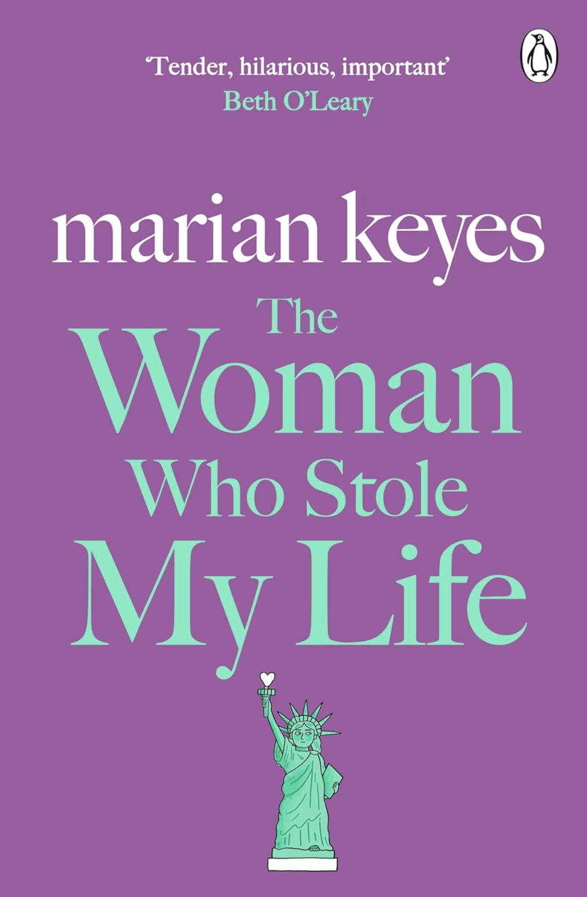 The Woman Who Stole My Life Marian Keyes