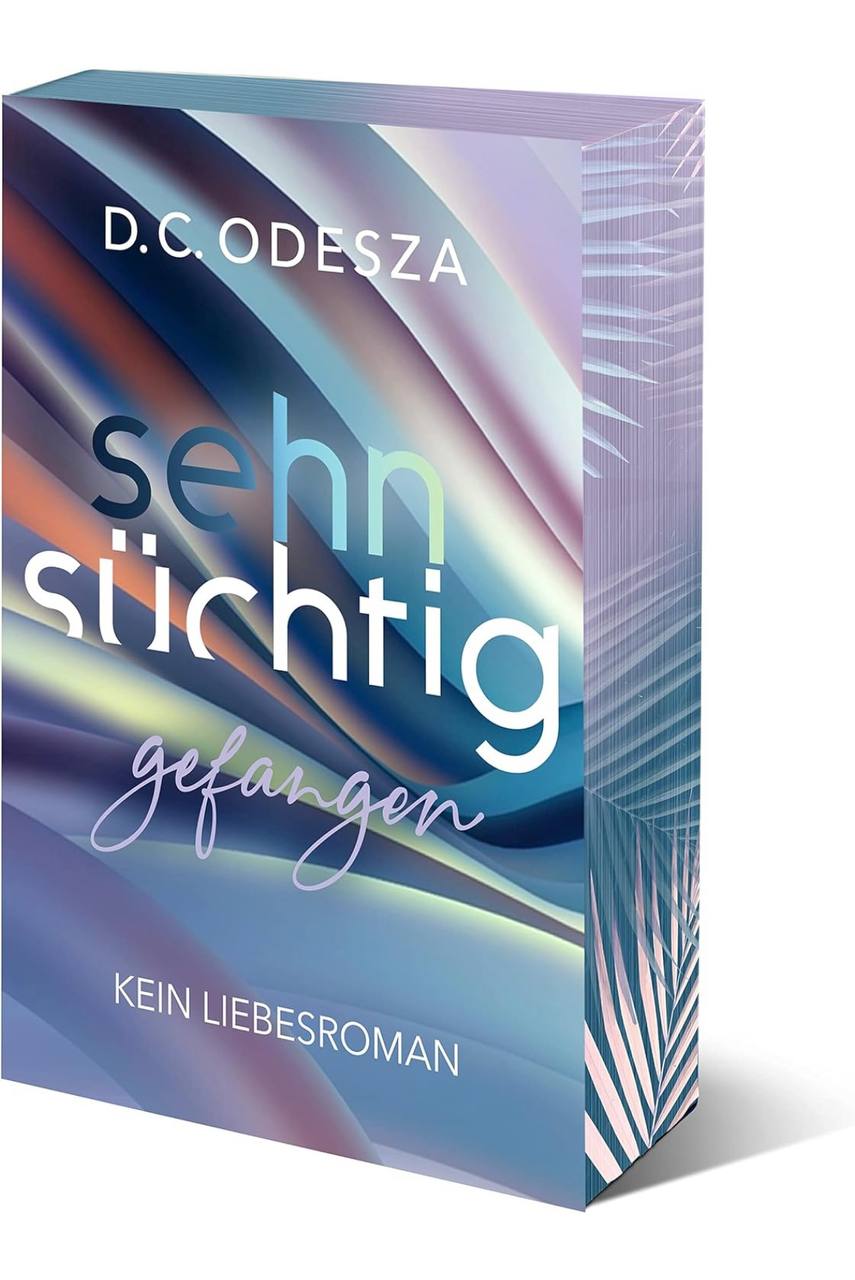 Sehnsüchtig - Gefangen by D.C. Odesza