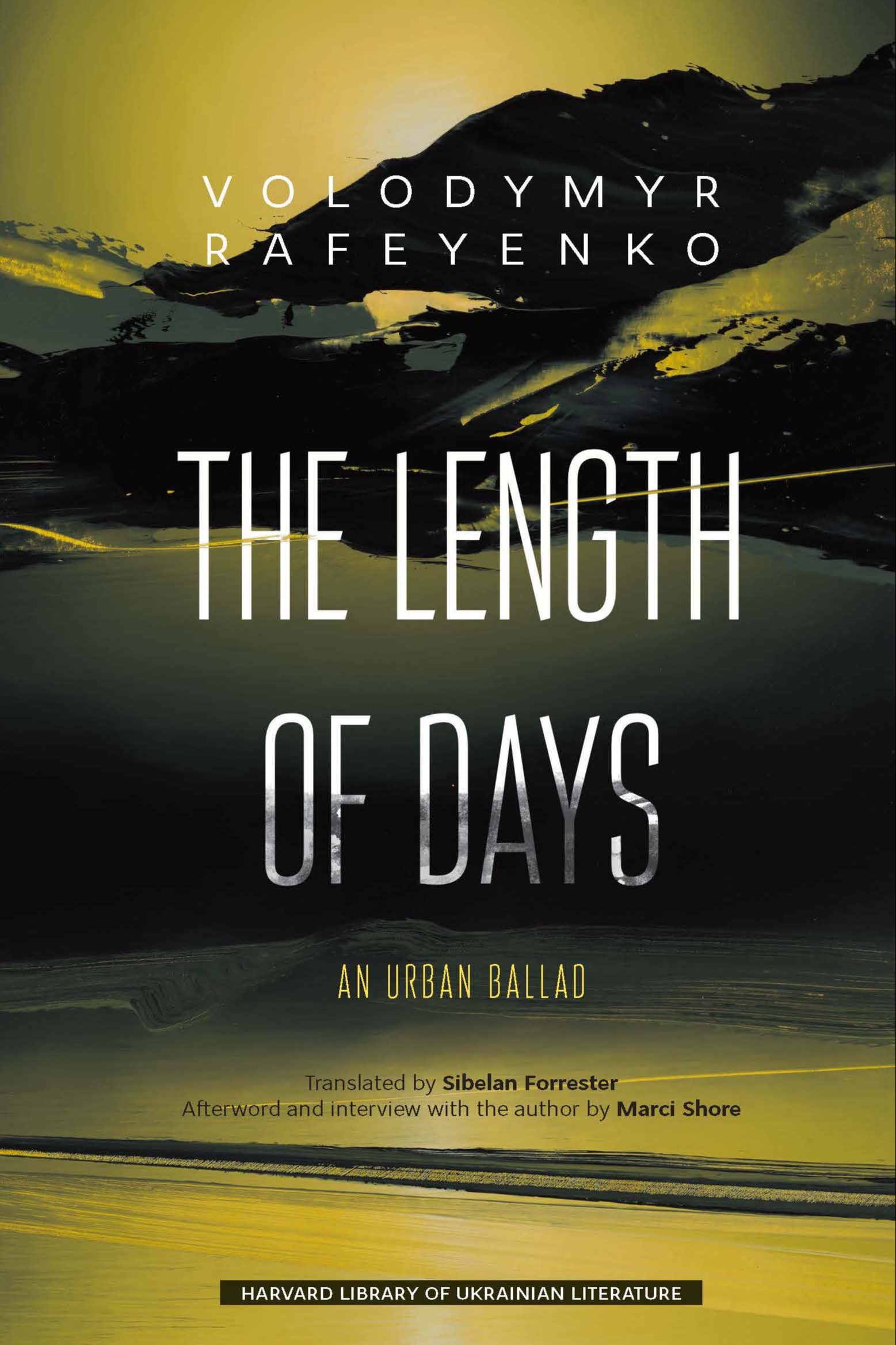 The Length of Days. Volodymyr Rafeyenko