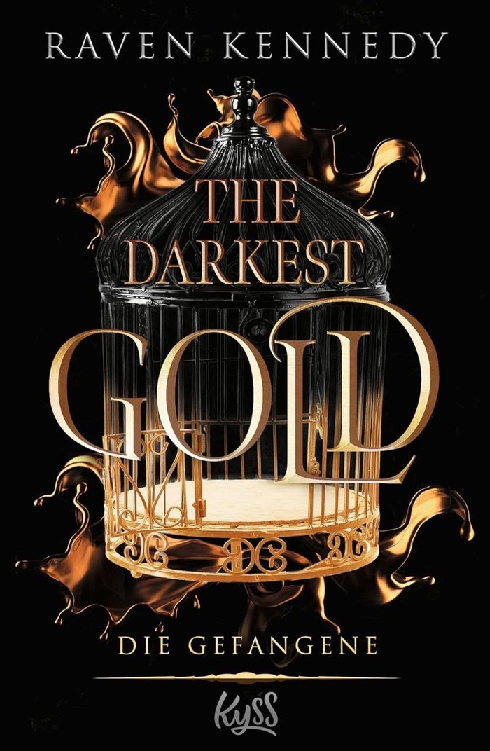 The Darkest Gold - Die Gefangene Raven Kennedy