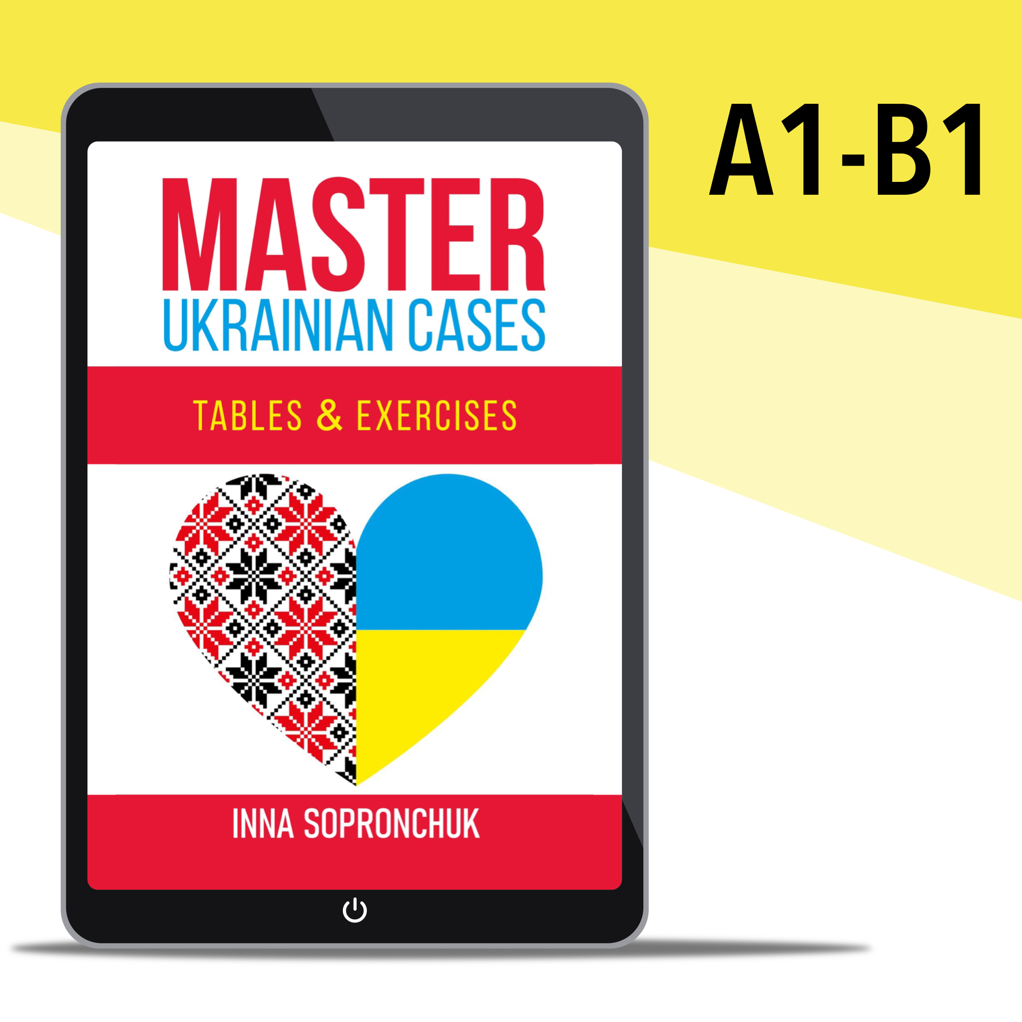 Master Ukrainian cases by Inna Sopronchuk (eBook)