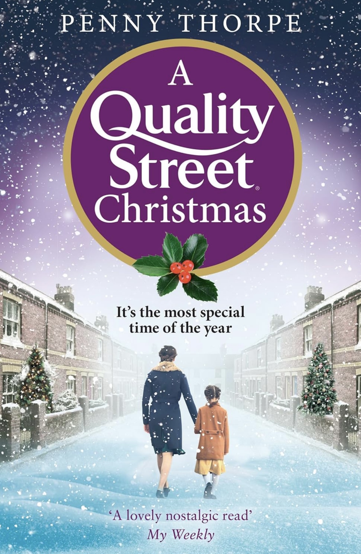 A Quality Street Christmas Penny Thorpe