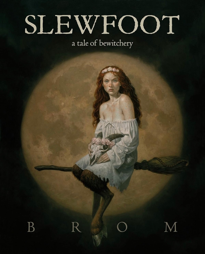 Slewfoot A Tale of Bewitchery Brom