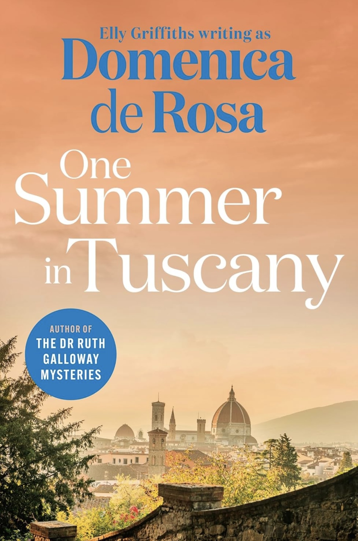 One Summer in Tuscany Dominica De Rosa