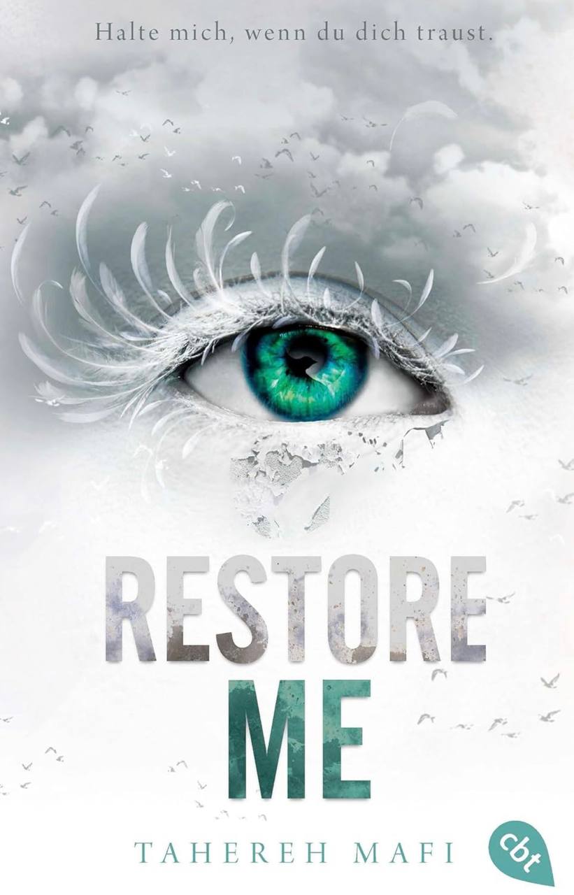 Restore me Tahareh Mafi 