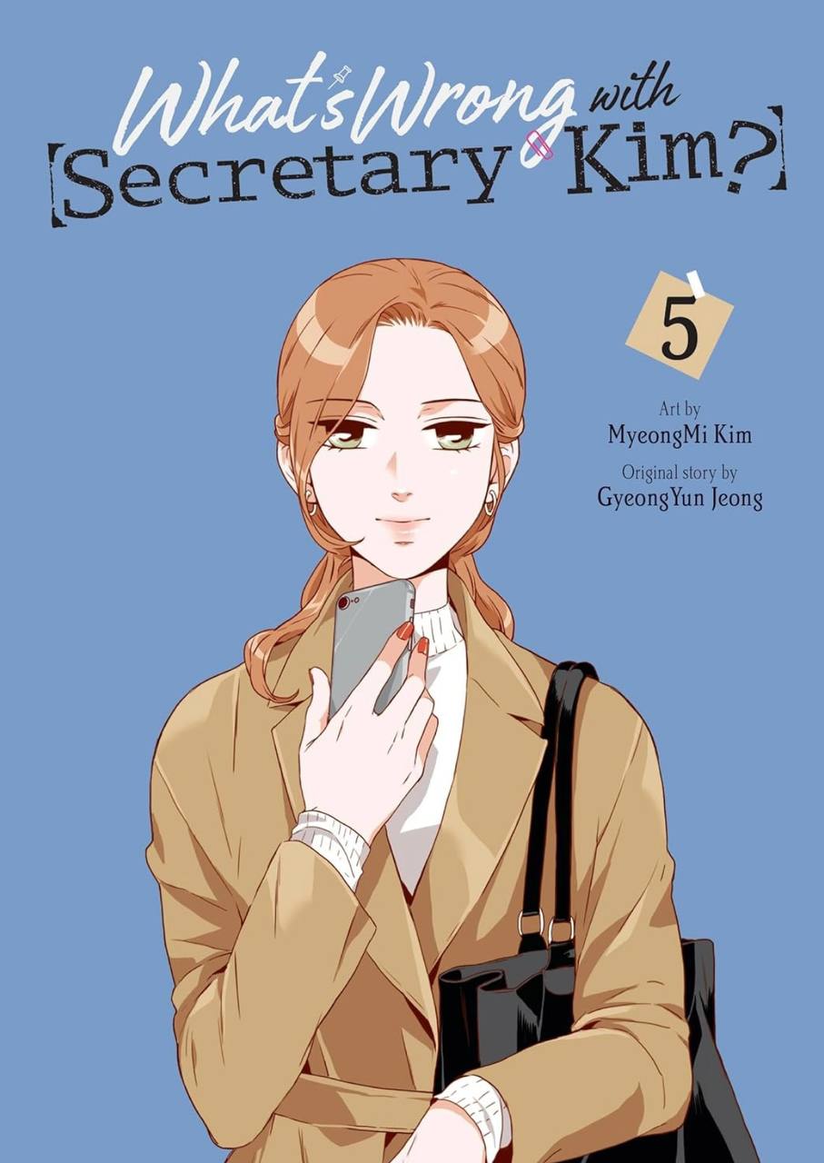 What's Wrong with Secretary Kim? Volume 5 (WHATS WRONG WITH SECRETARY KIM GN) MyeongMi Kim