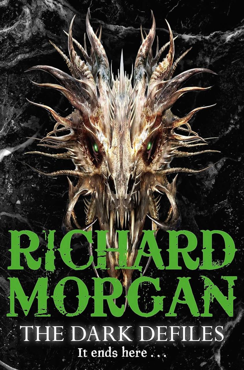 The Dark Defiles (GOLLANCZ S.F.) Richard Morgan
