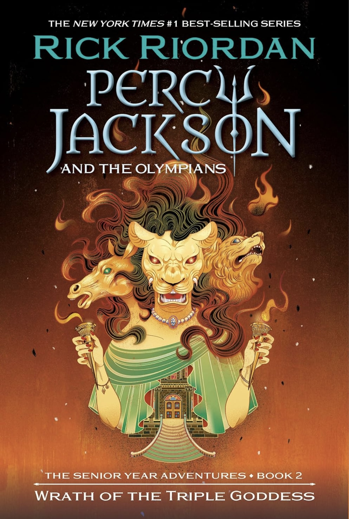 Percy Jackson and the Olympians: Wrath of the Triple Goddess (Percy Jackson & the Olympians) Rick Riordan