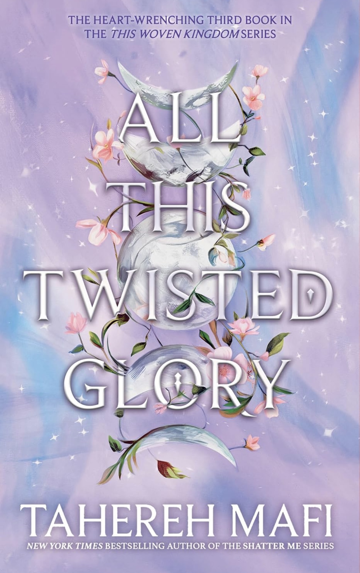 All this twisted glory Tahereh Mafi