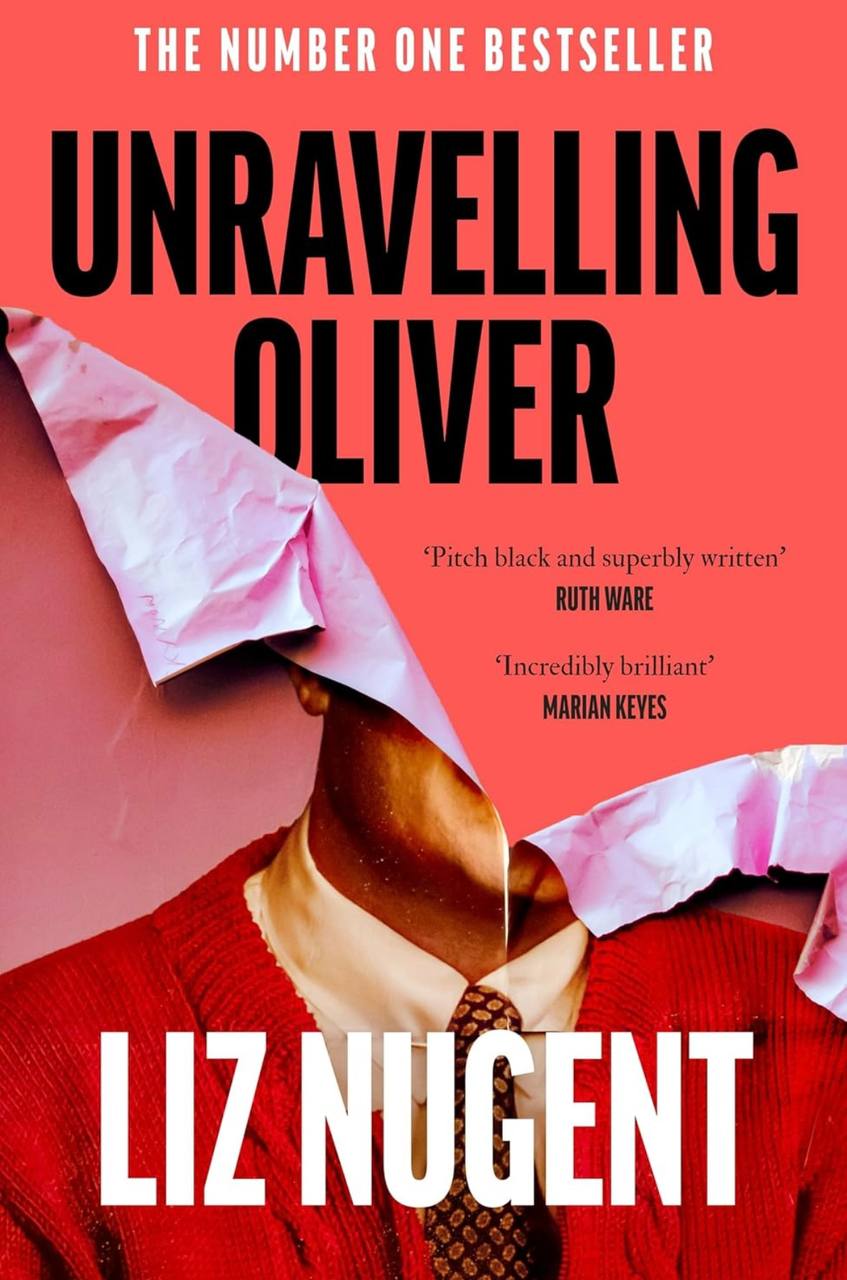 Unravelling Oliver Liz Nugent