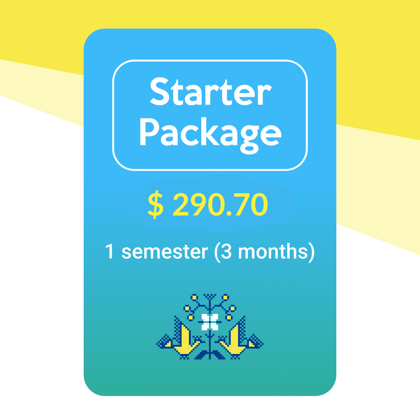 Starter Package