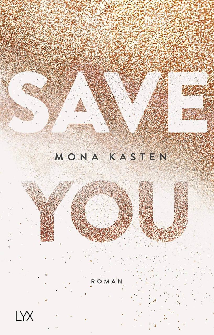 Save You Mona Kasten German edition 