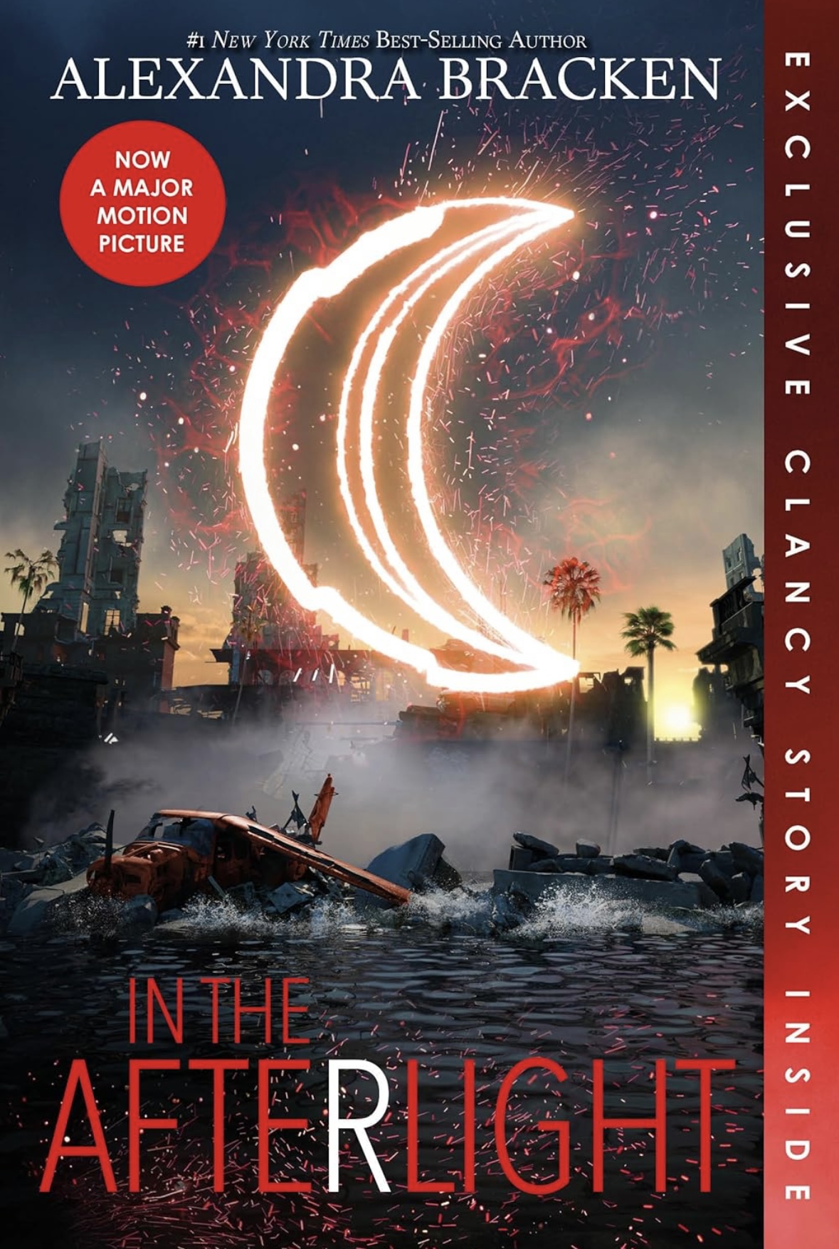 In the Afterlight (Bonus Content)-A Darkest Minds Novel, Book 3 Alexandra Bracken