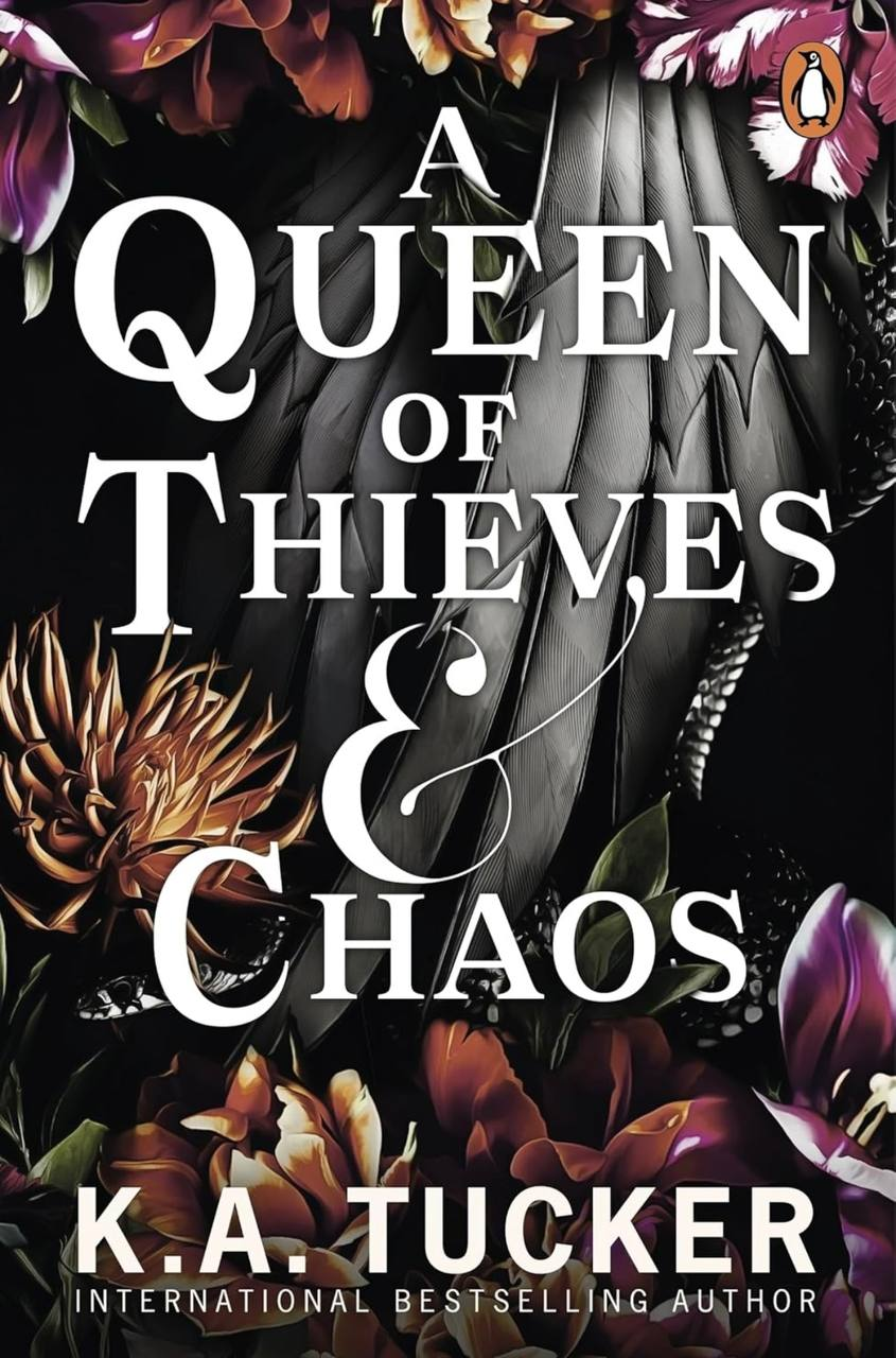 A Queen of Thieves & Chaos K.A. Tucker book 3