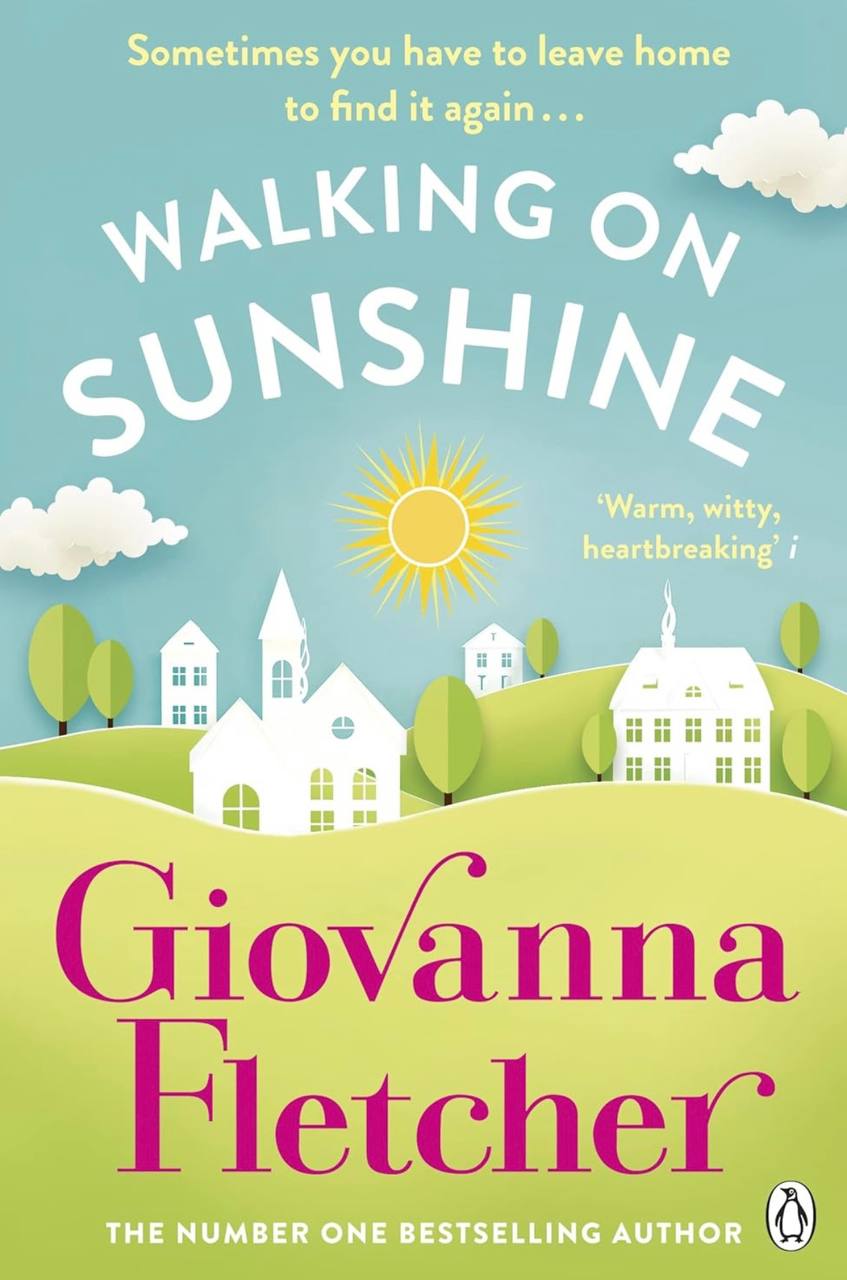 Walking on Sunshine Giovanna Fletcher