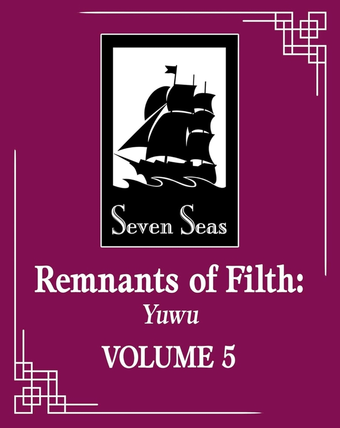 Remnants of Filth: Yuwu (Novel) Vol. 5 Rou Bao Bu Chi Rou