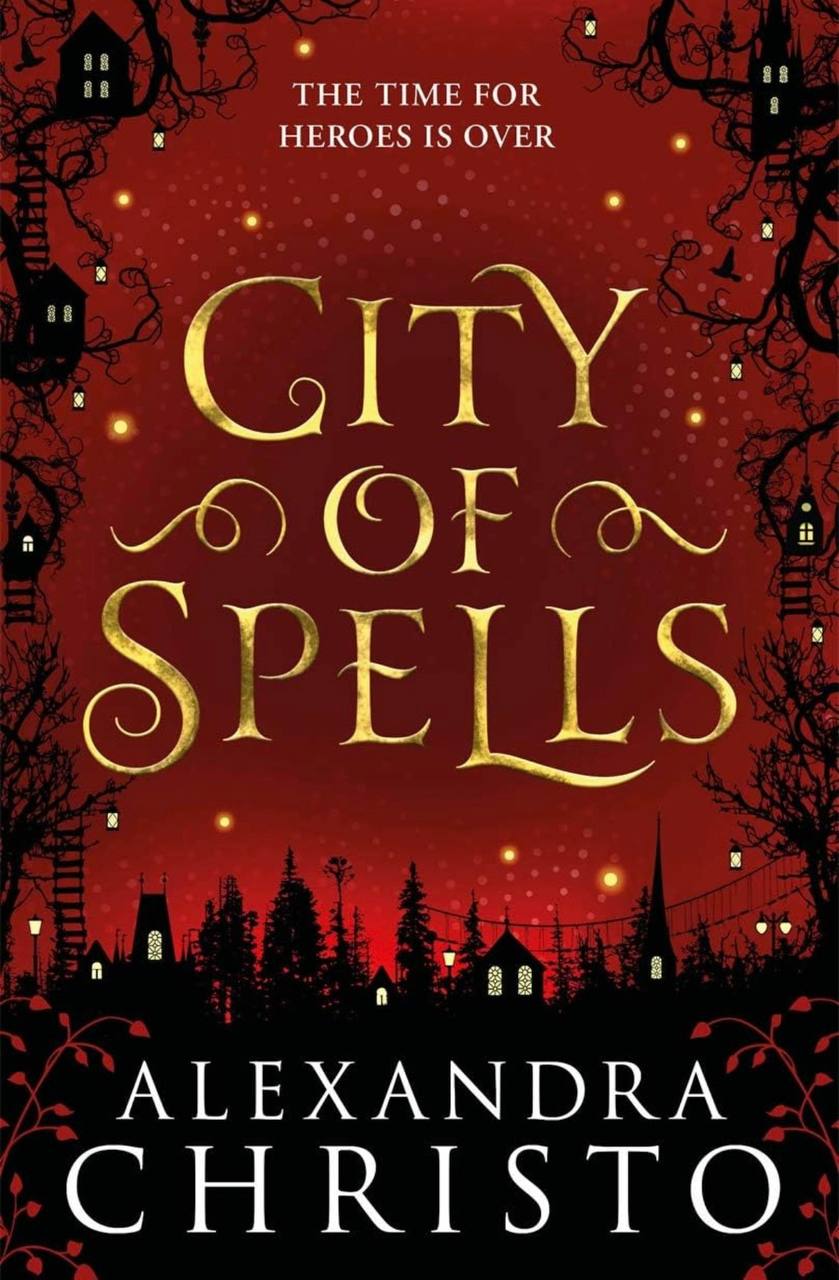 City of Spells Alexandra Christo