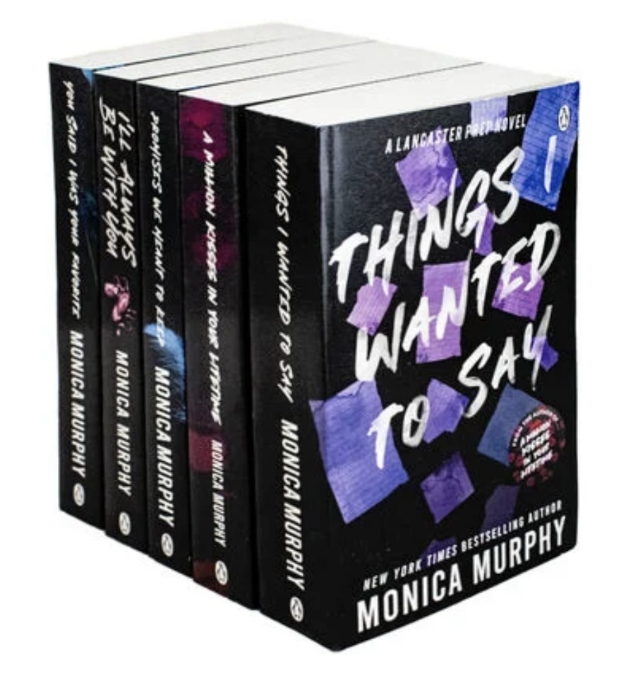 Lancaster Prep Series 5 Books Collection Set (I’ll Always Be With You, You Said I Was Your Favorite, Promises We Meant To Keep, Things I Wanted To Say & A Million Kisses In Your Lifetime) Monica Murphy