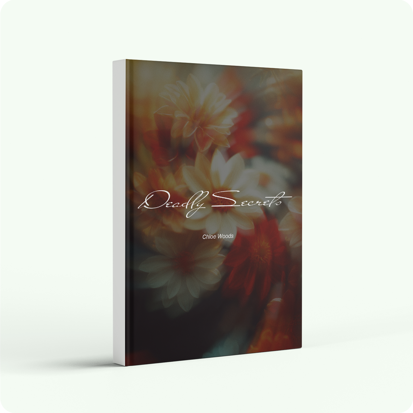Deadly Secrets - Chloe Woods