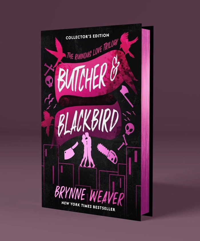 Butcher & Blackbird Collector's Edition (Ruinous Love Trilogy) Brynne Weaver 