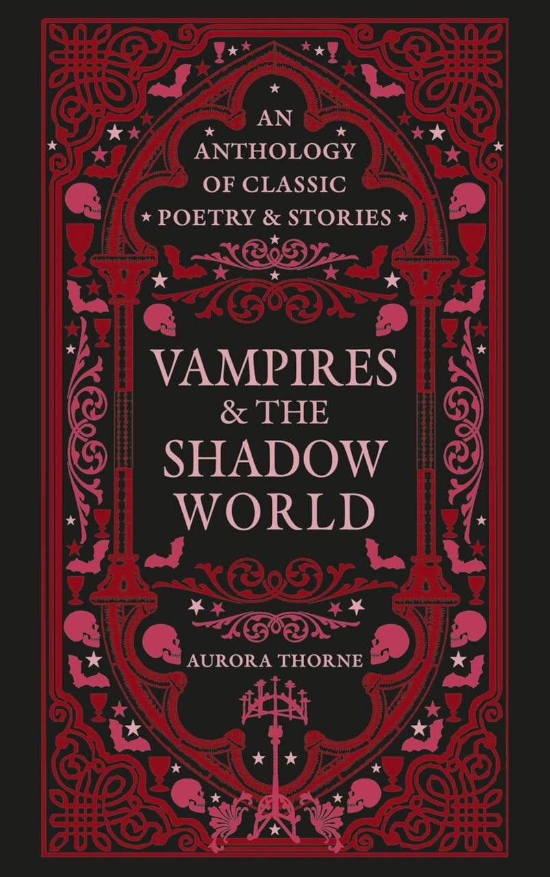 Vampires & the Shadow World Aurora Thorne