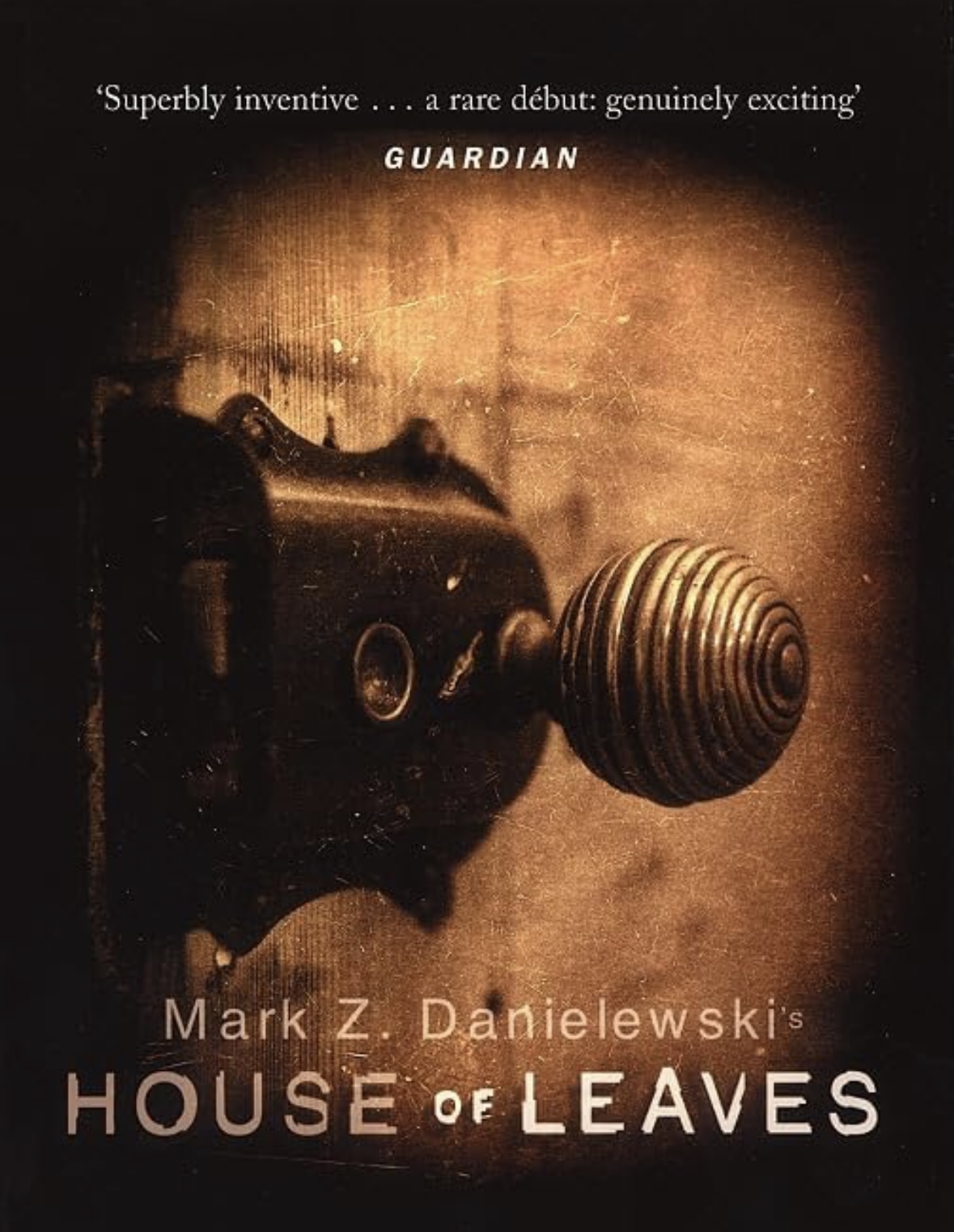 House of Leaves Mark Z. Danielewski