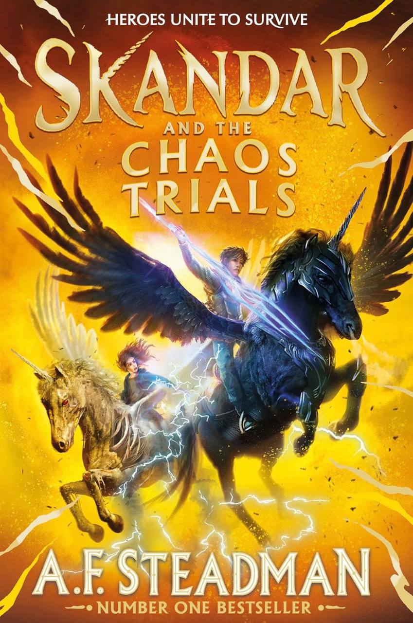 Skandar and the Chaos Trials (Skandar, 3): Volume 3 A.F. Steadman