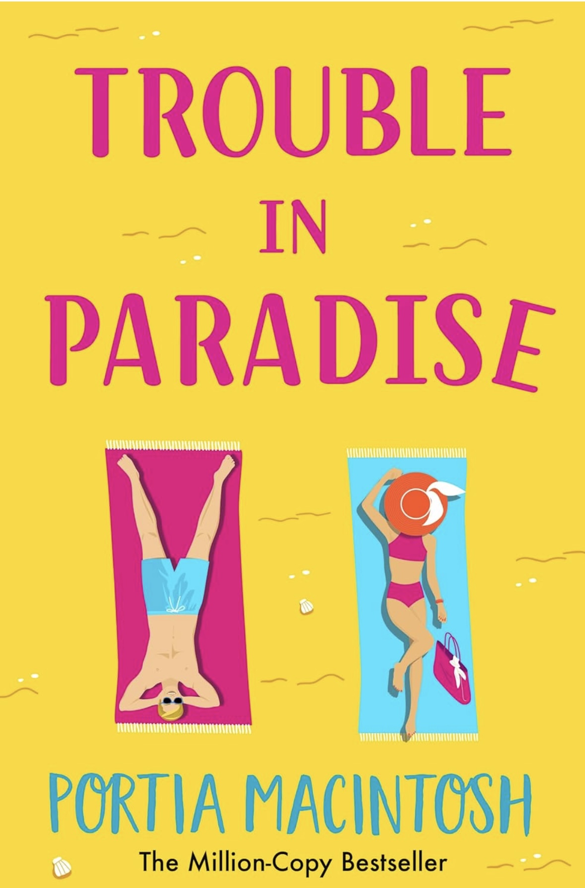 Trouble in Paradise Portia Maclntosh