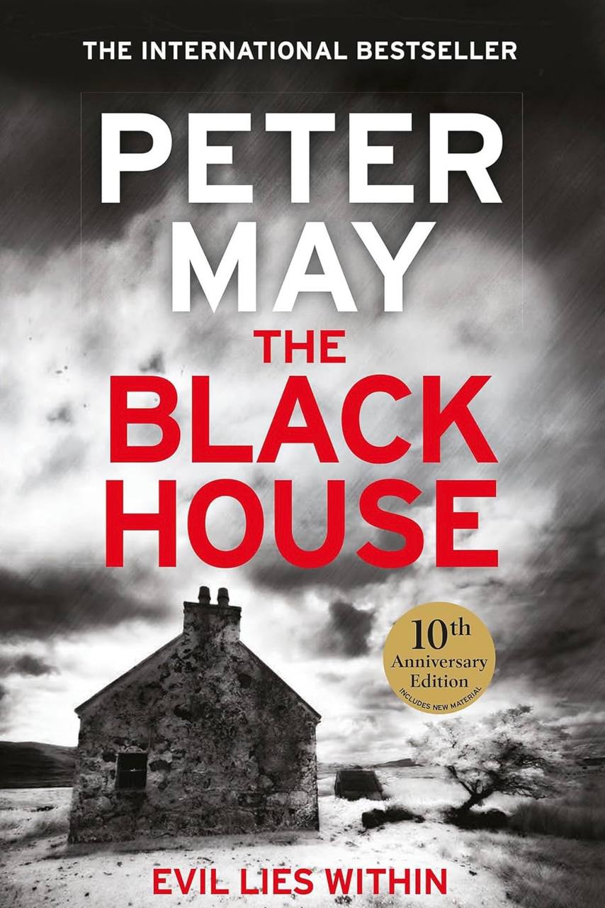 Peter May The Black House 