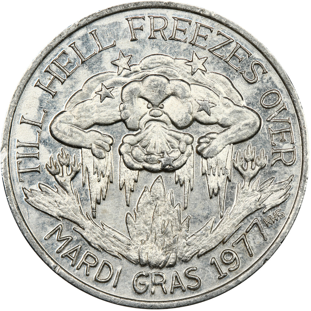 1977 Mardi Gras Till Hell Freezes Over Token/Doubloon