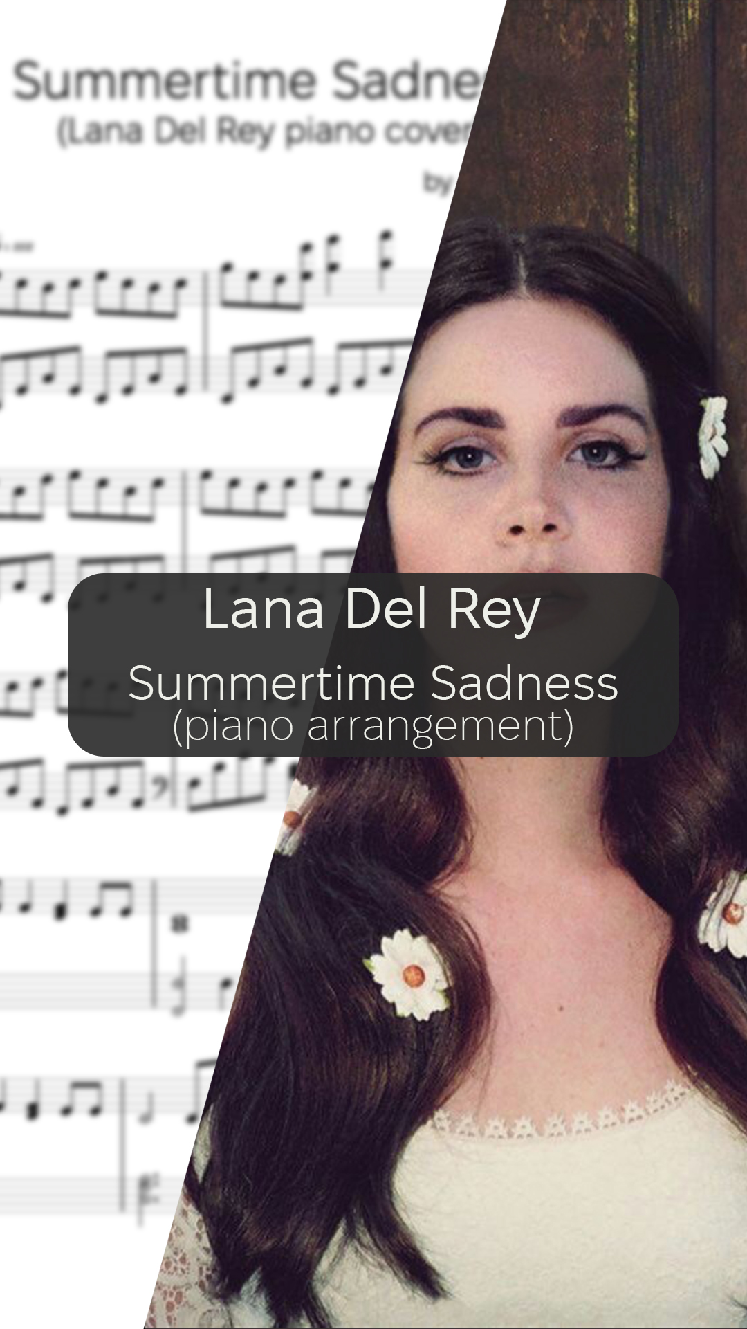 Lana Del Rey - Summertime sadness (аранжування для фортепіано)