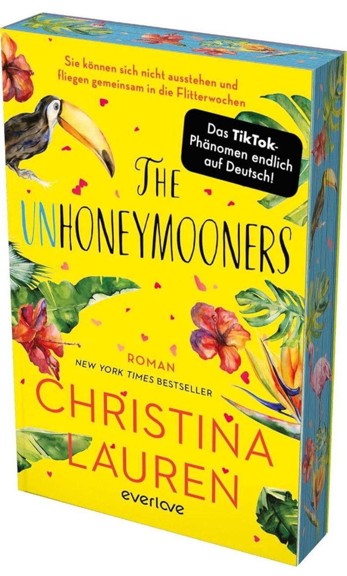 The Unhoneymooners – Sie können sich nicht ausstehen und fliegen gemeinsam in die Flitterwochen: Christina Lauren