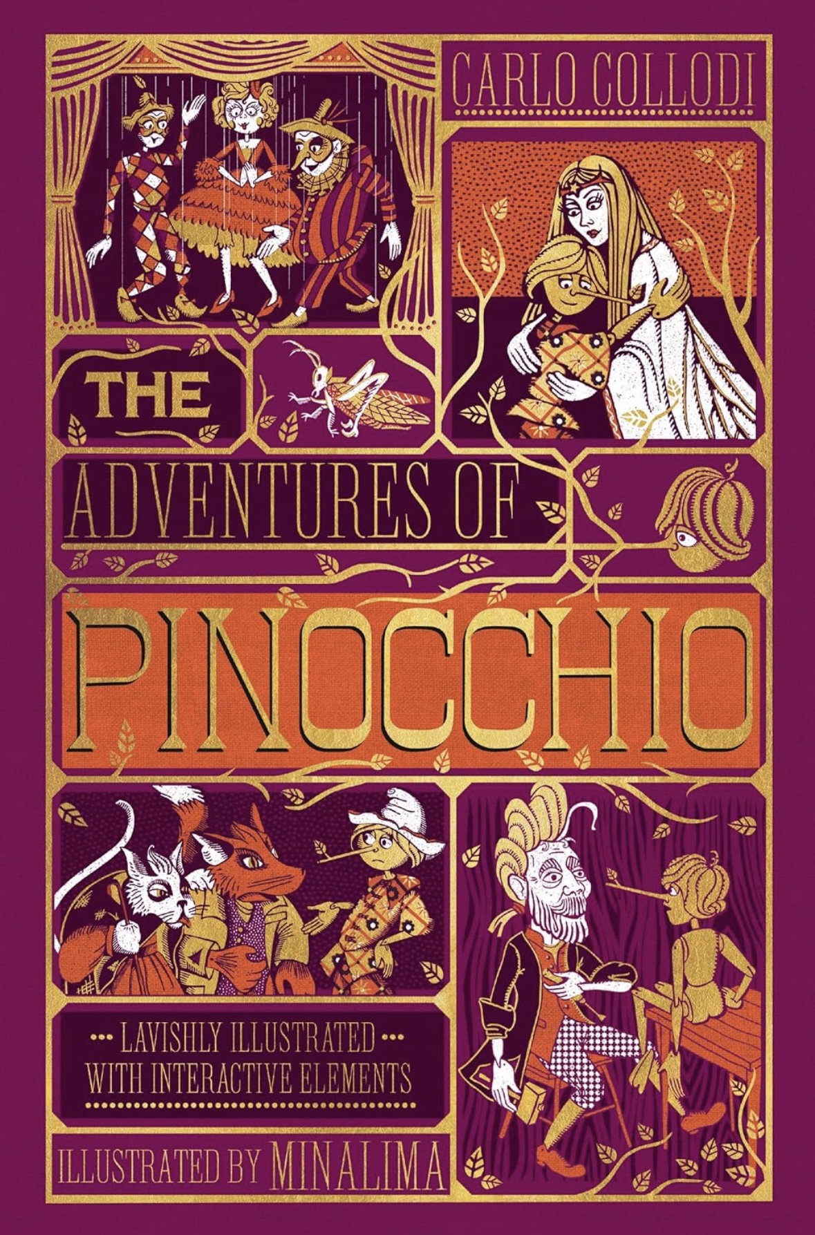 The Adventures of Pinocchio (MinaLima Edition): (Ilustrated with Interactive Elements) Carlo Collodi