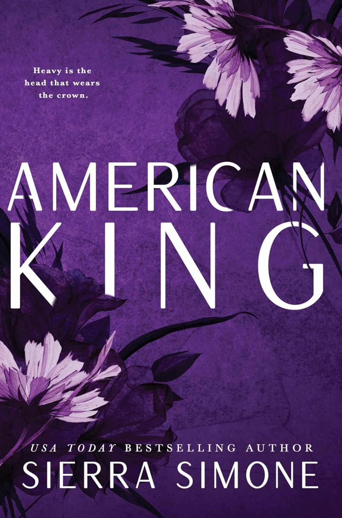 American King: A Steamy and Taboo BookTok Sensation: 3 (New Camelot, 3) Sierra Simone