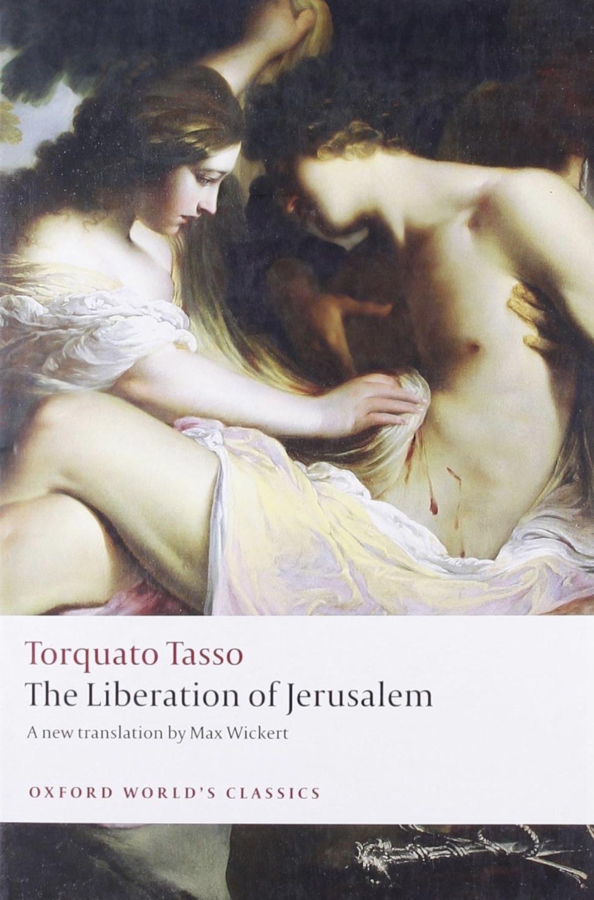 The Liberation of Jerusalem Torquato Tasso