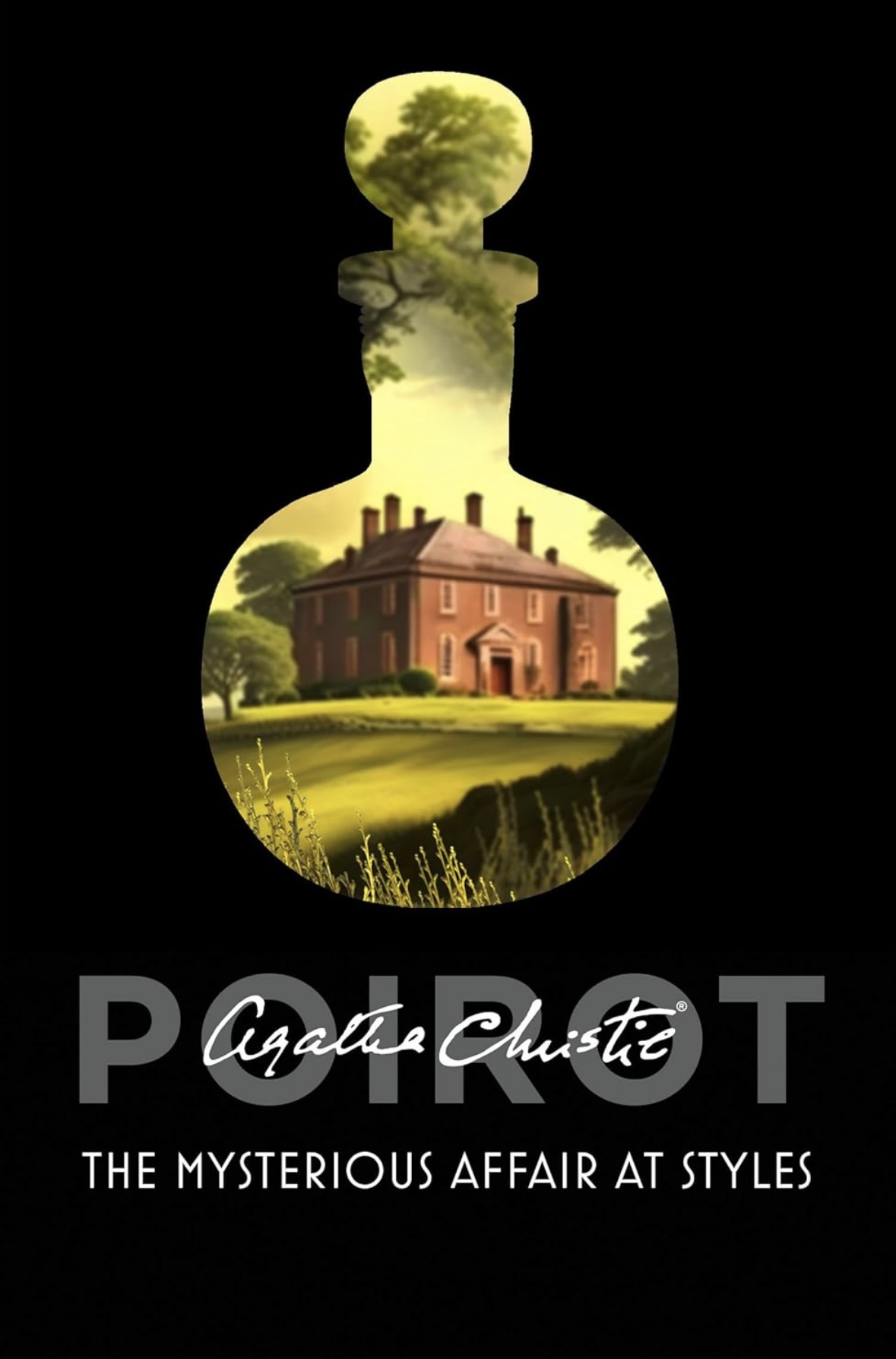 The Mysterious Affair at Styles (Poirot) Agatha Christie