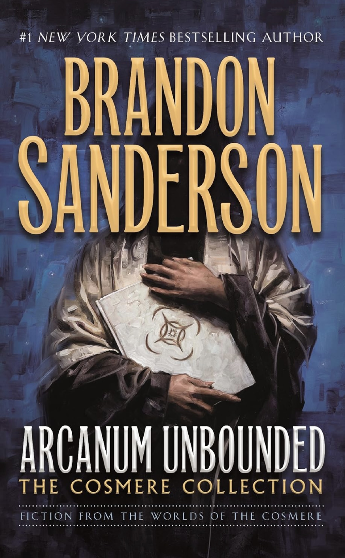 Arcanum Unbounded Brandon Sanderson