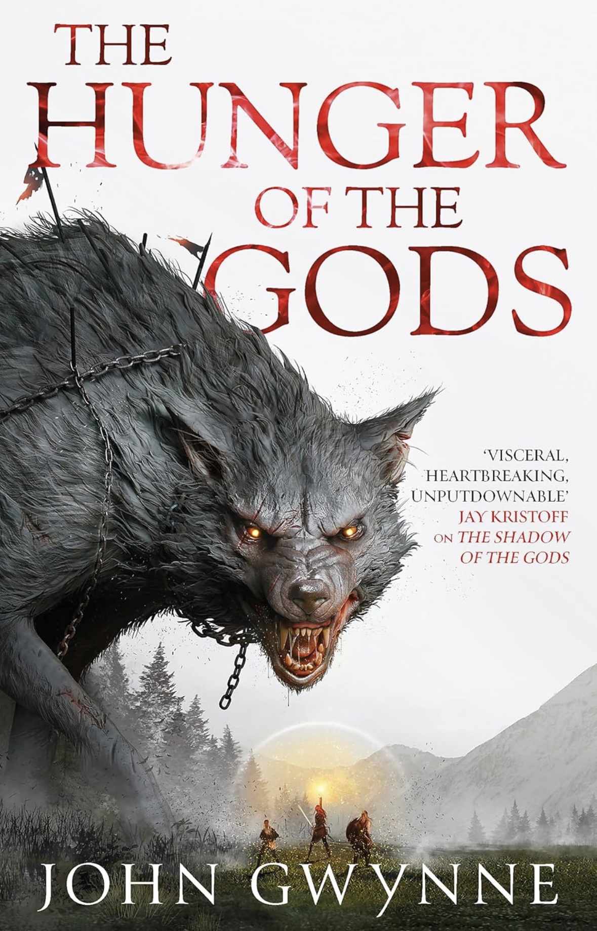 The Hunger of the Gods: Book Two of the Bloodsworn Saga