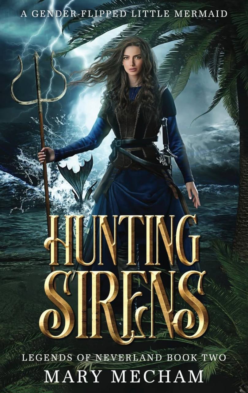 Hunting Sirens Mary Mecham